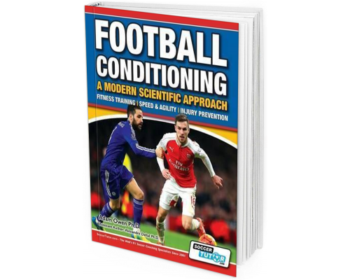 2016 - Football Conditioning: A Modern Scientific Approach - Fitness Training | Speed & Agility | Injury Prevention