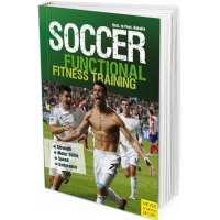 2016 - Soccer: Functional Fitness Training : Strength, Motor Skills, Speed, Endurance