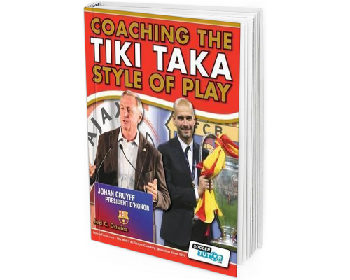 2013 - Coaching the Tiki Taka Style of Play